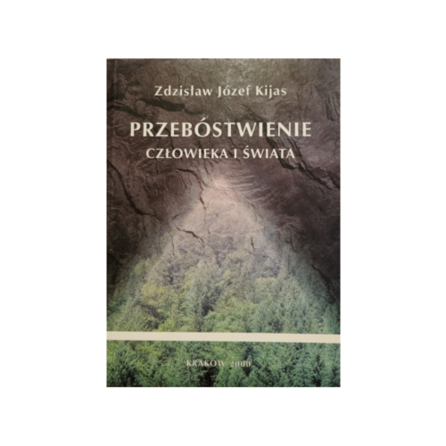 Przebóstwienie człowieka i świata